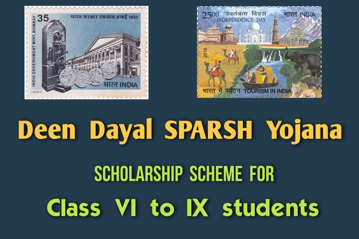 Deen Dayal SPARSH Yojana Scholarships for classes 6 to 9